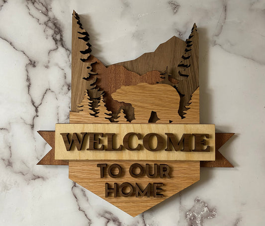 Welcome to our Home Bear Sign
