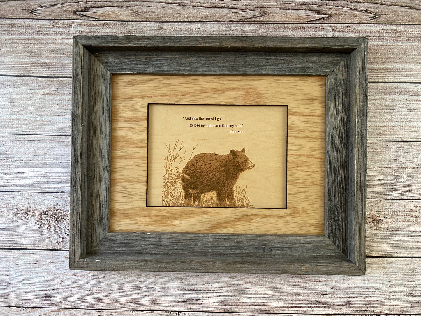 "And into the forest I go, to lose my mind and find my soul" - John Muir Bear in nature matted, framed picture